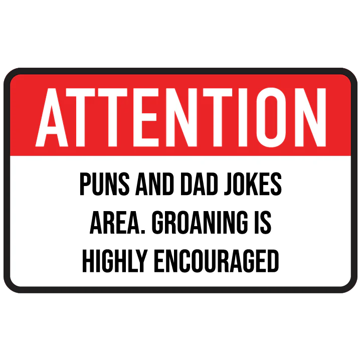 Attention Dad Jokes