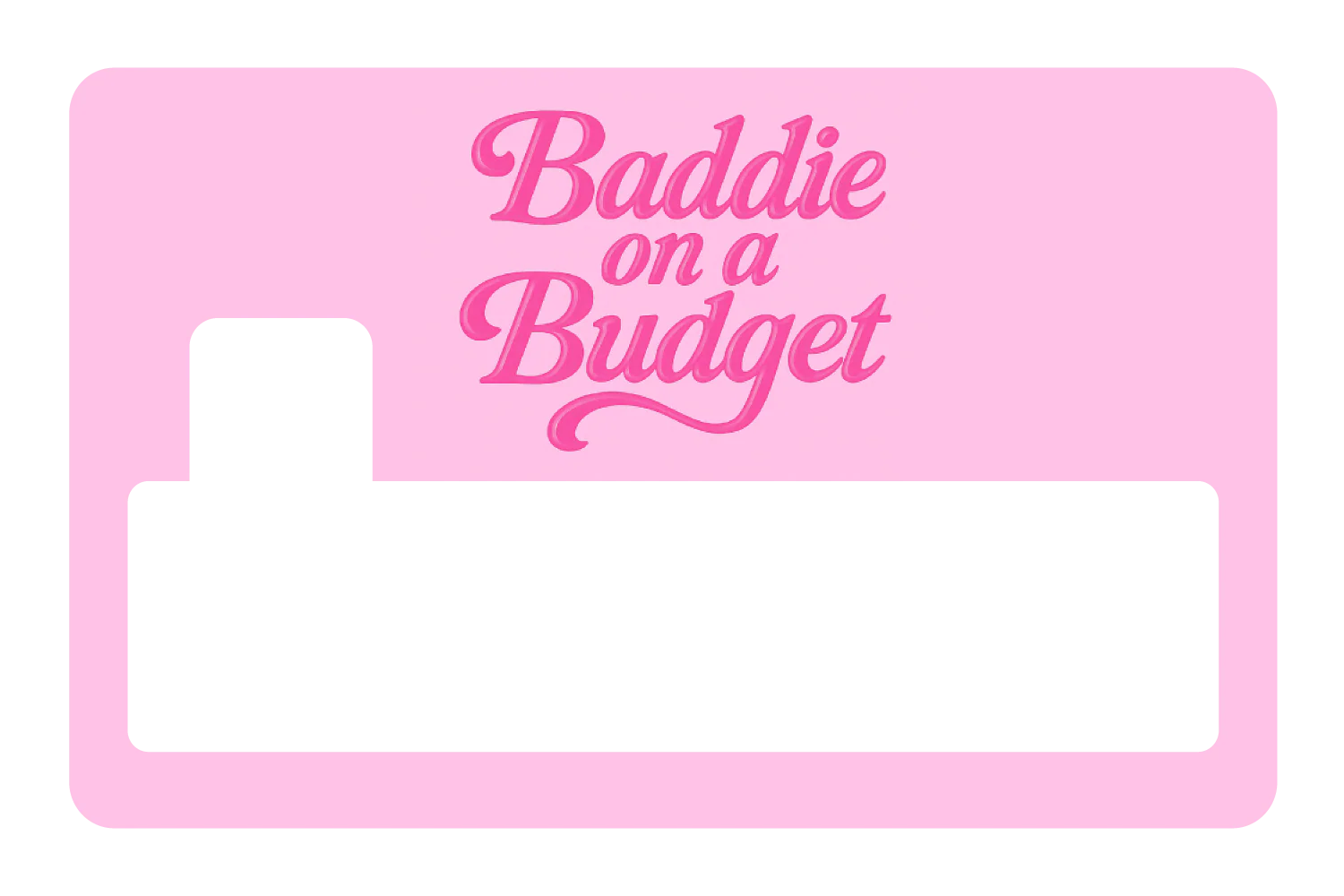 Baddie On a Budget - Image 4