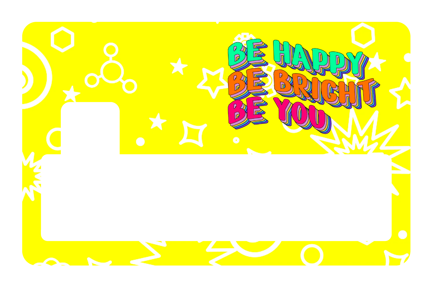 Be Happy. Be Bright. - Image 4