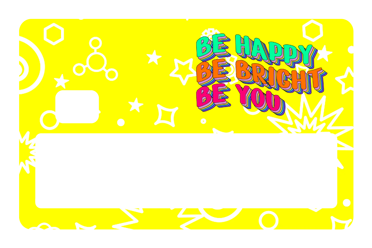 Be Happy. Be Bright. - Image 5