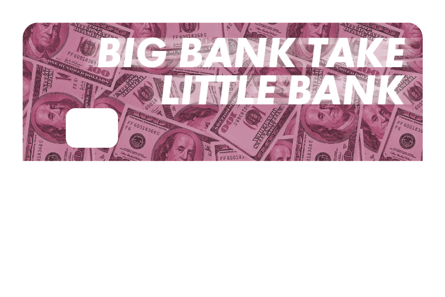 Big Bank Take Little Bank - Image 8