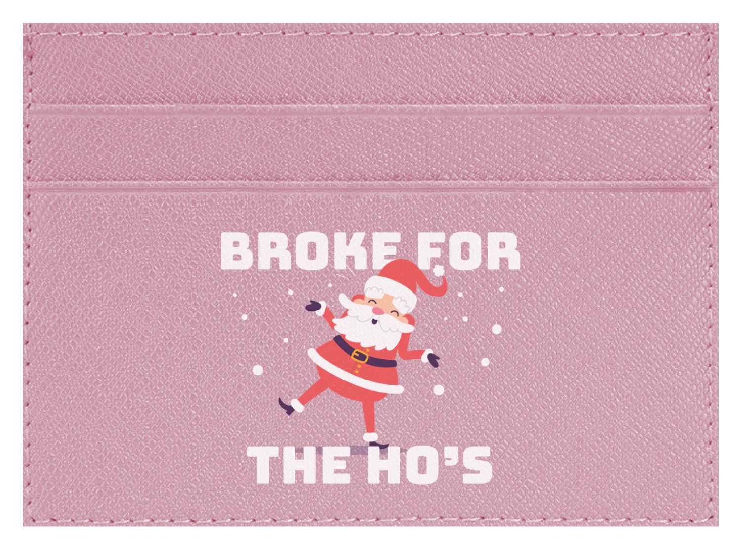 Broke For The Ho's - Image 8