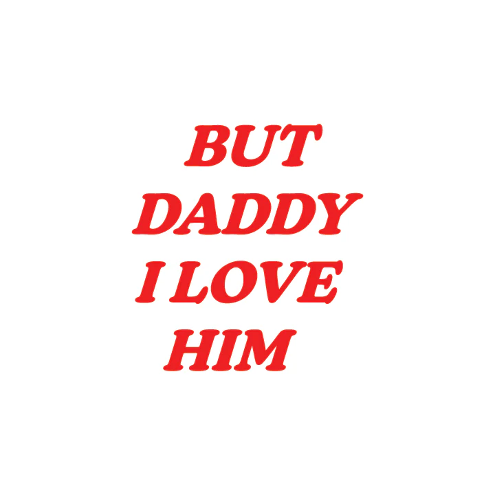 But Daddy I Love Him - Image 2