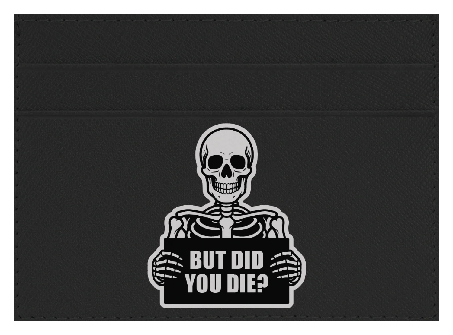 But Did You Die? - Image 9