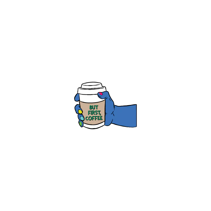 But First Coffee - Image 3