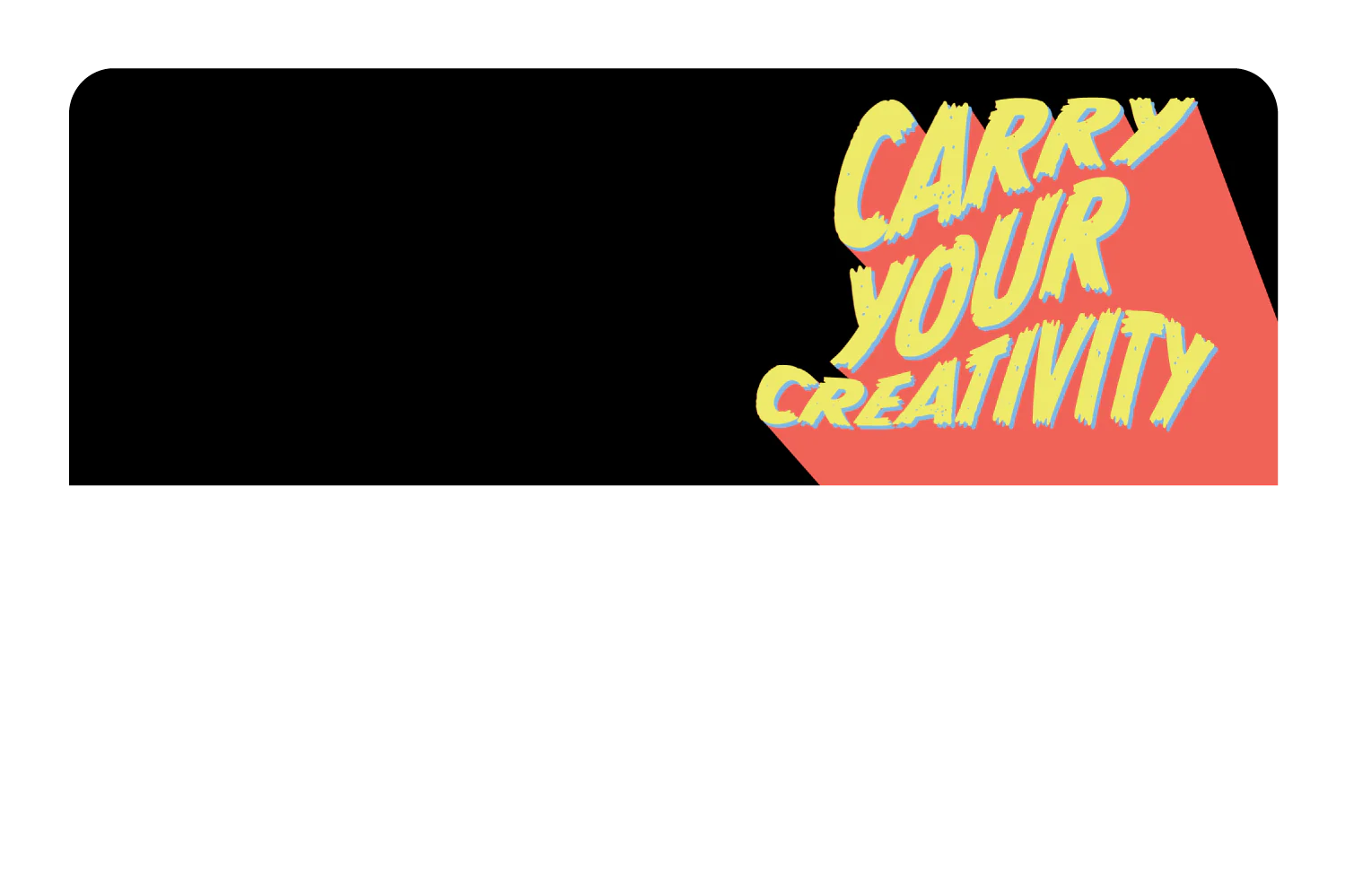 Carry Your Creativity - Image 9