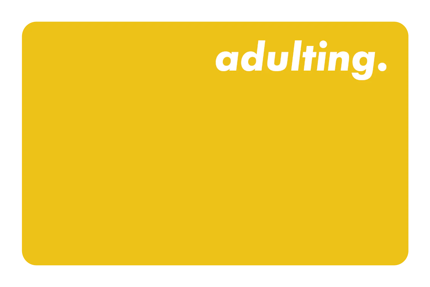 Adulting - Image 12