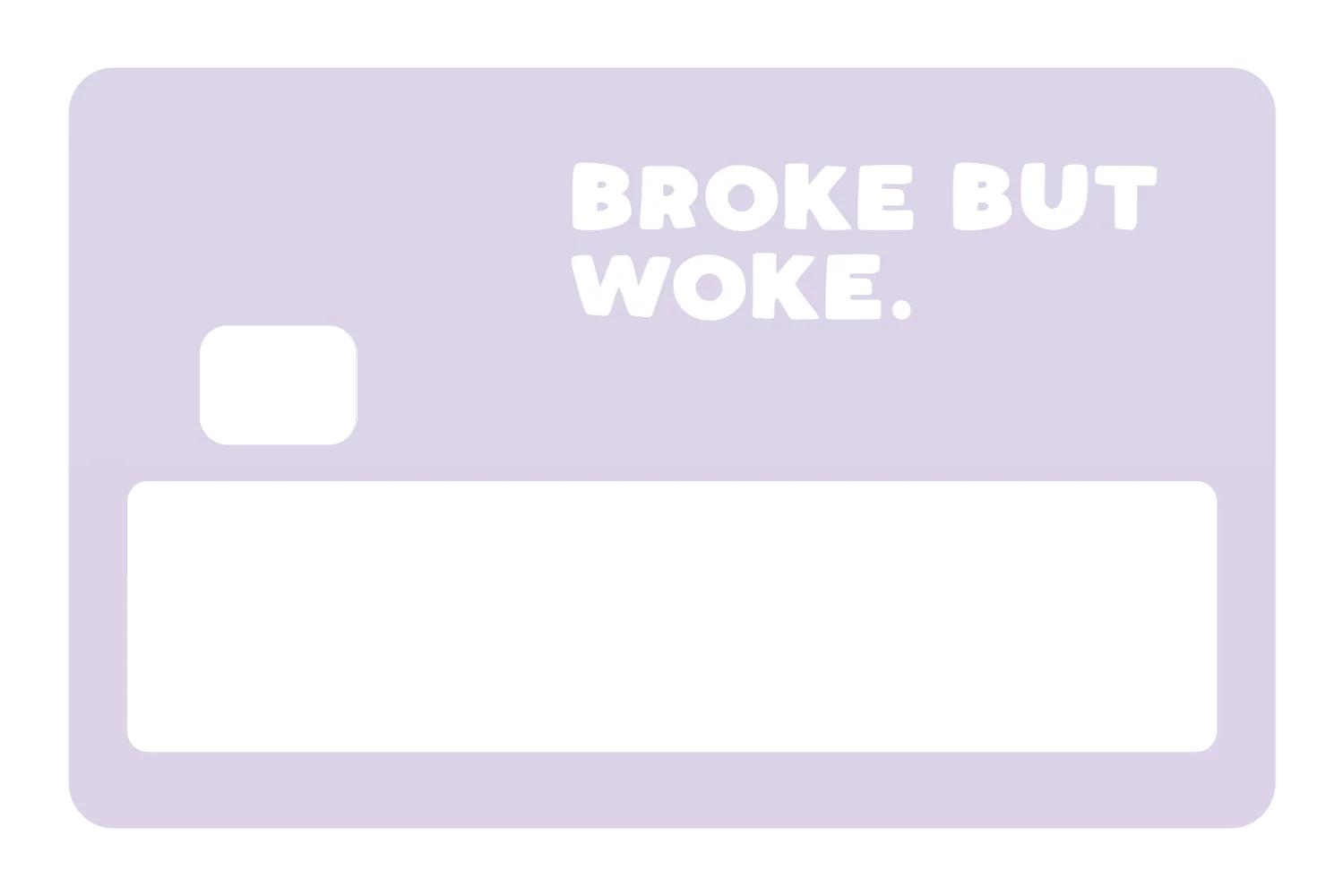 Broke But Woke - Image 5