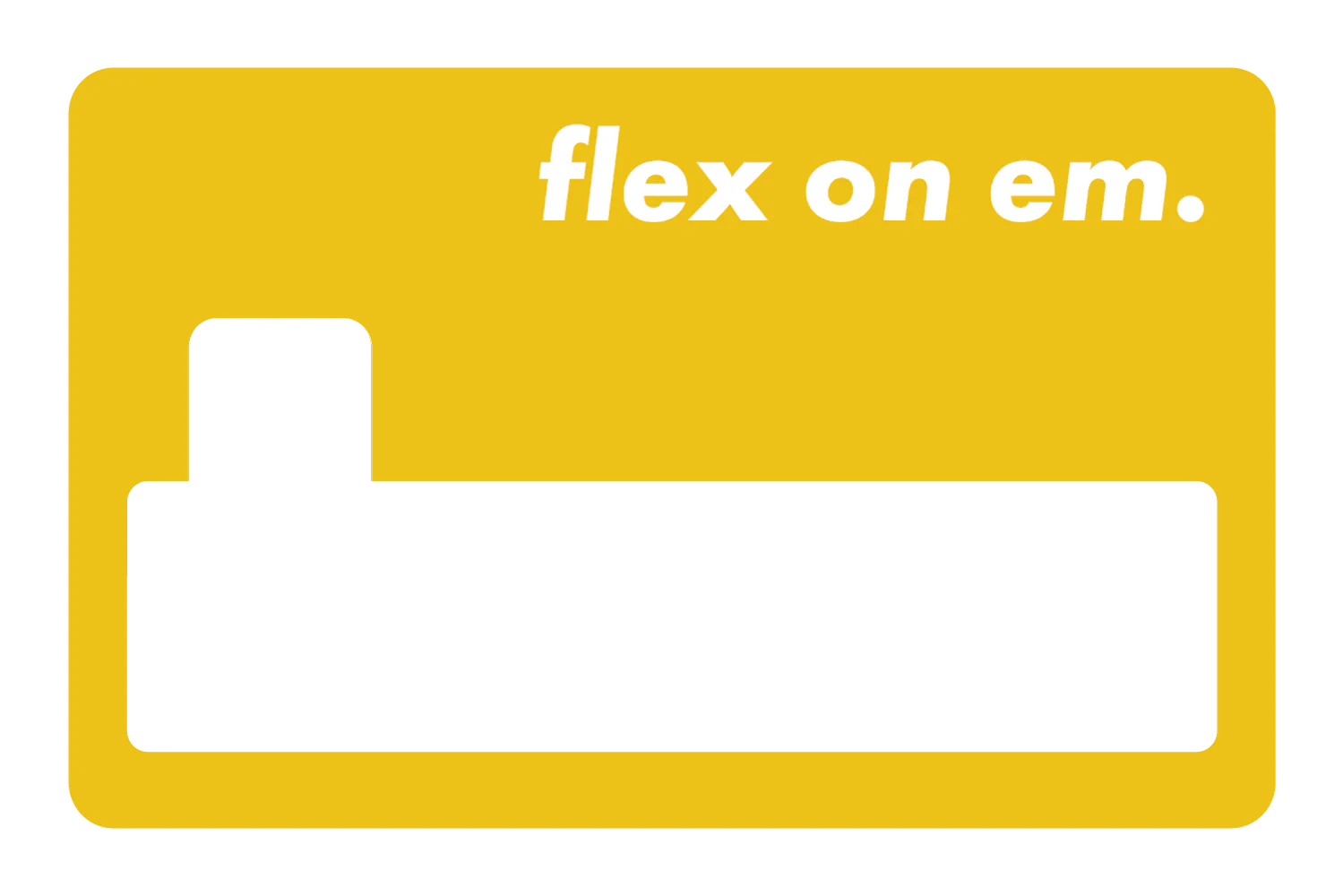 Flex on 'em - Image 16