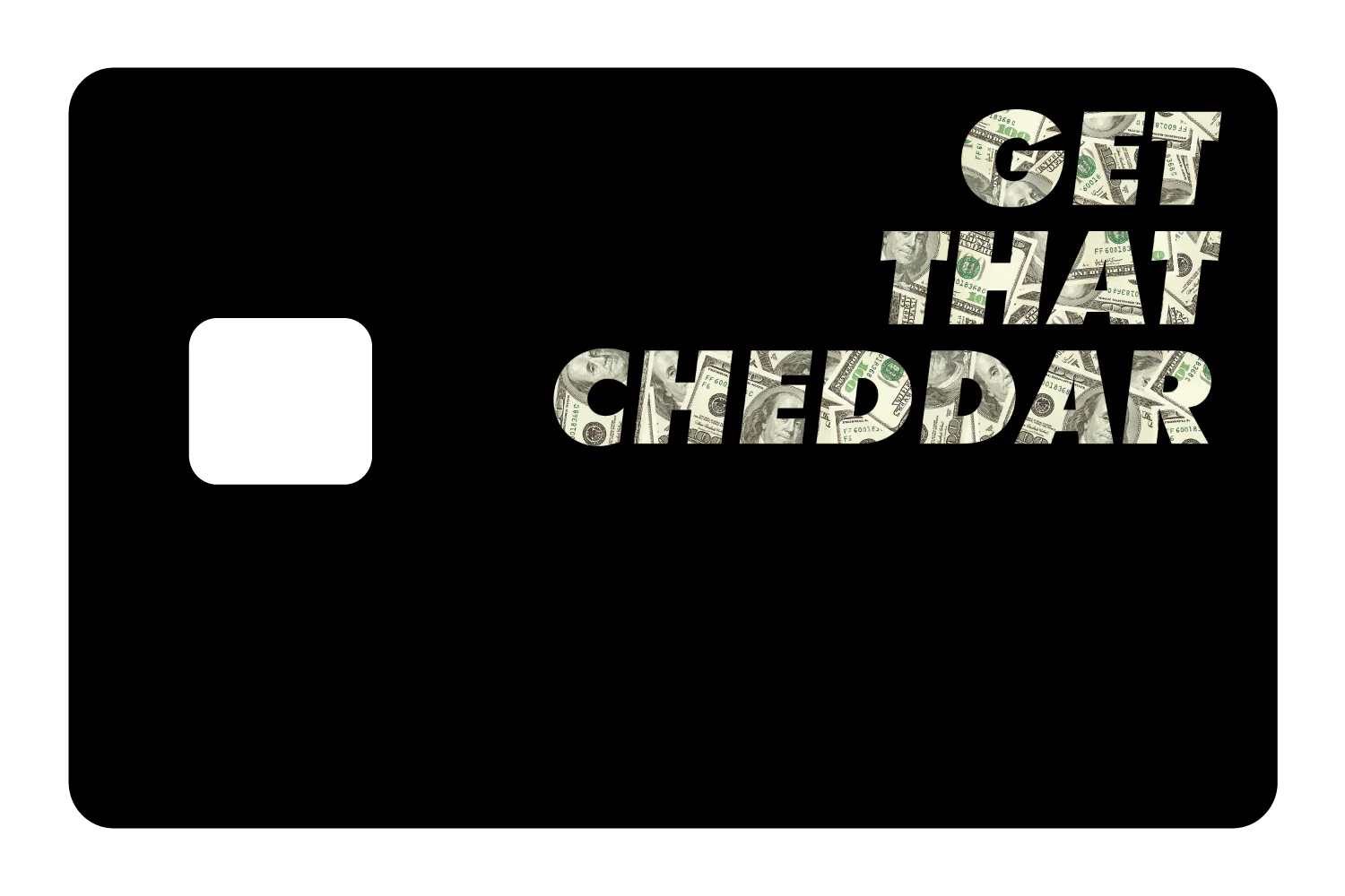 Get That Cheddar - Image 2