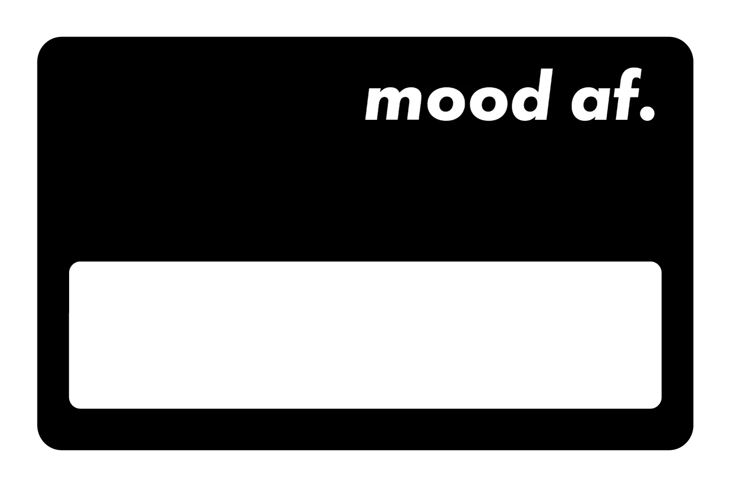 Mood AF - Image 28
