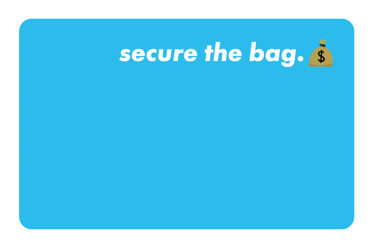 Secure The Bag - Image 12
