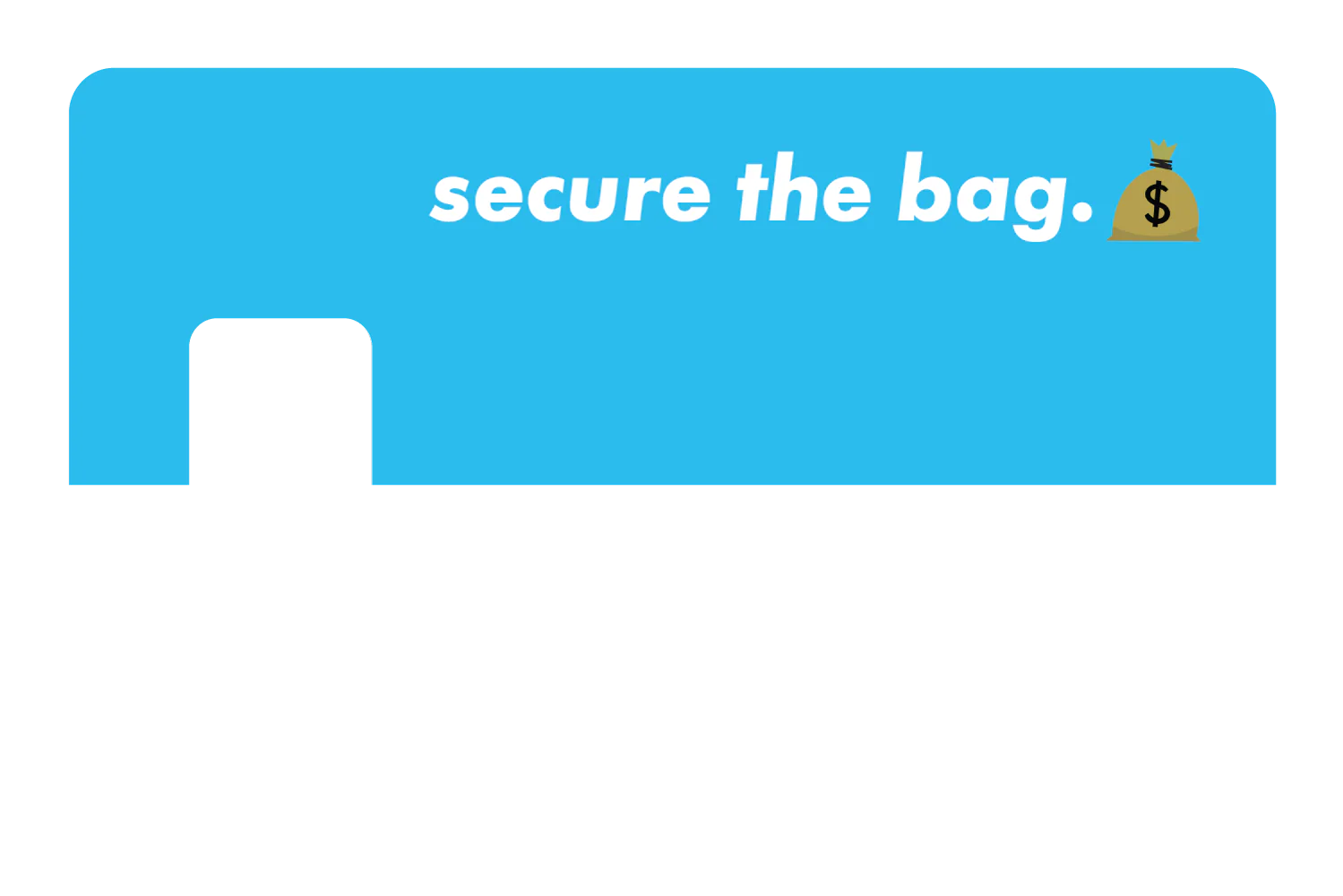 Secure The Bag - Image 27