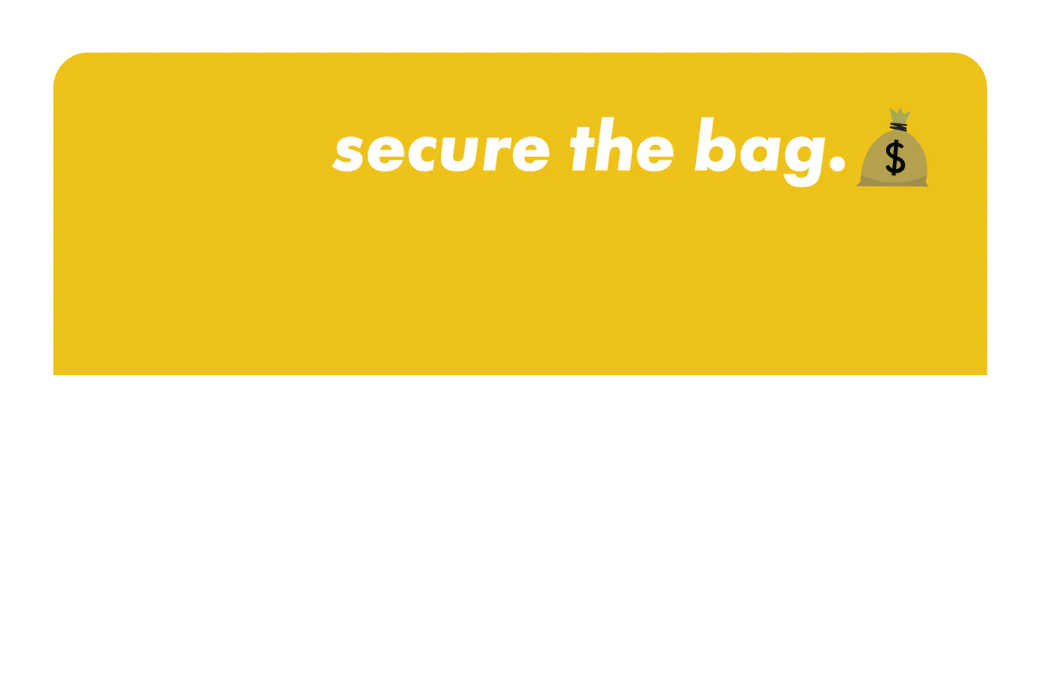 Secure The Bag - Image 38