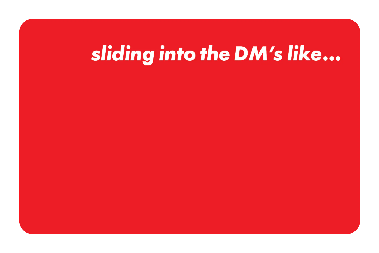 Sliding Into - Image 11