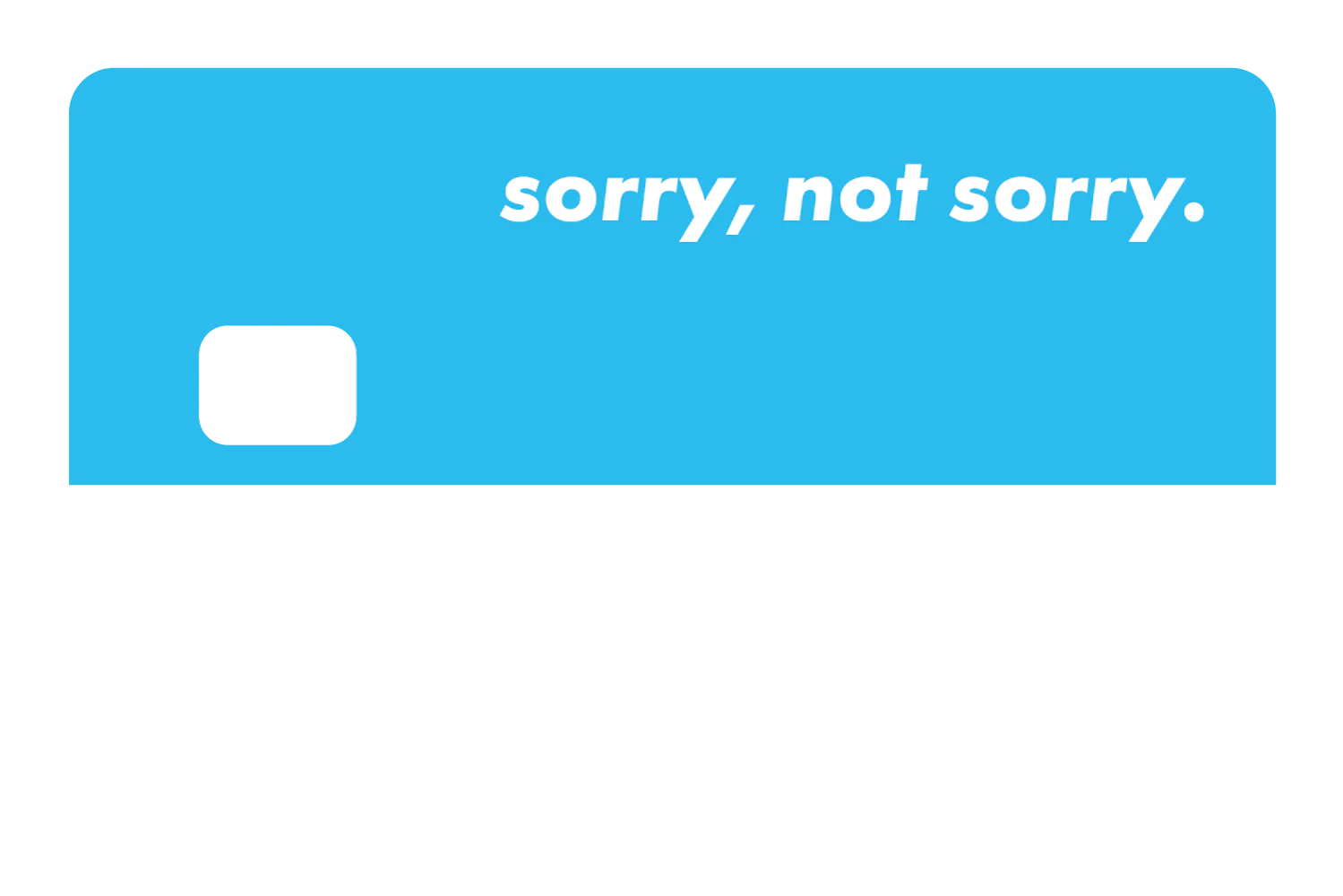 Sorry Not Sorry - Image 29
