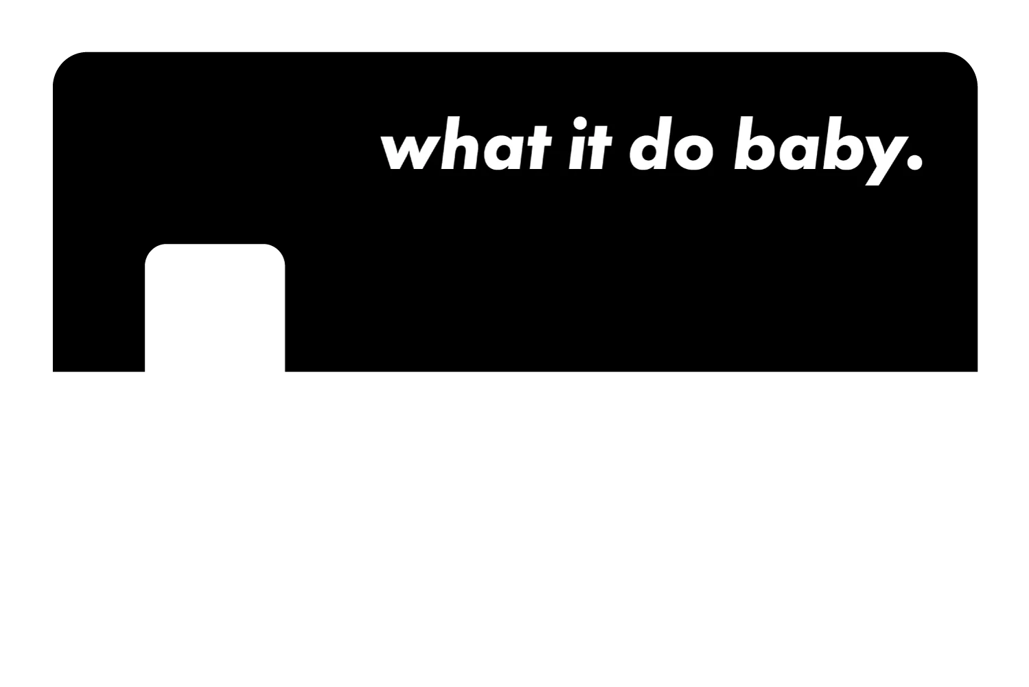 What It Do Baby - Image 26