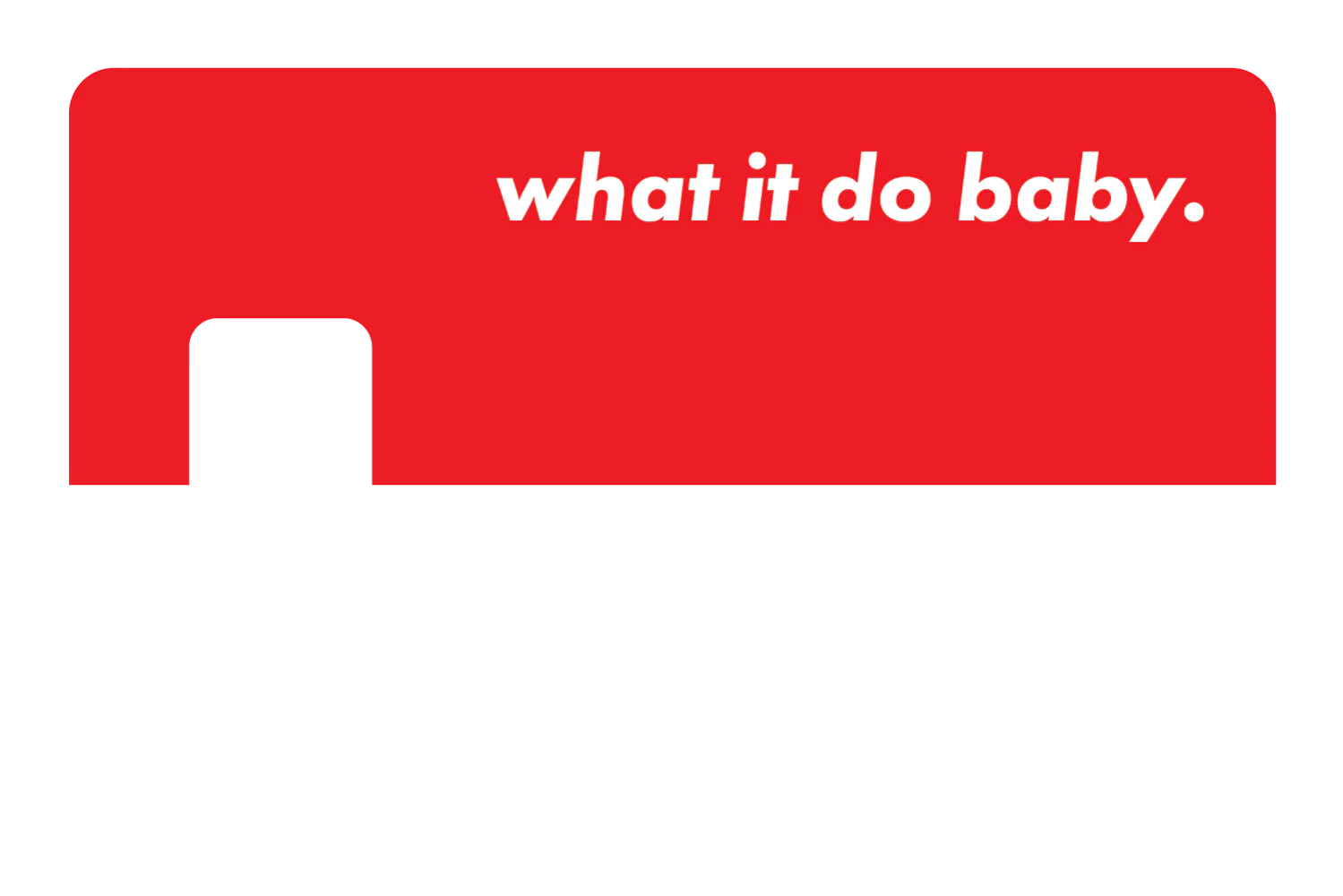 What It Do Baby - Image 27