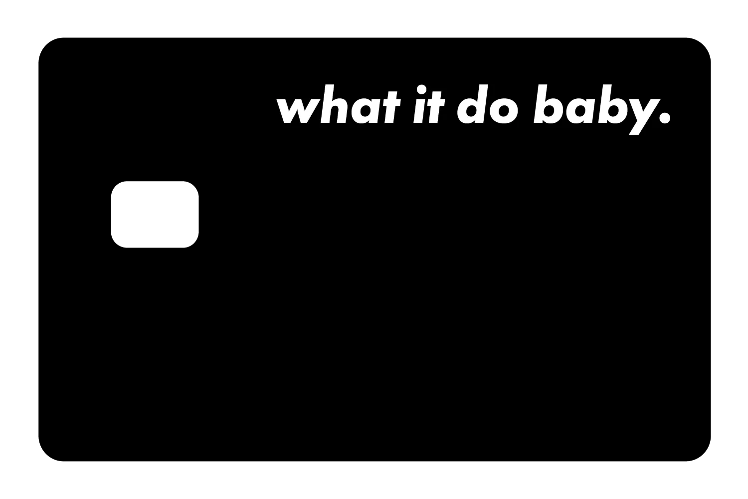 What It Do Baby - Image 7