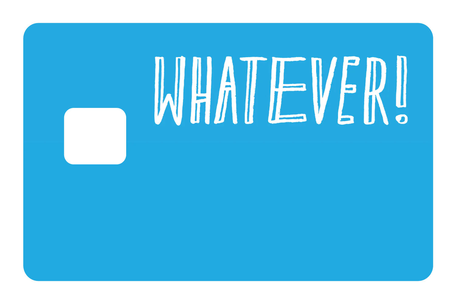 Whatever - Image 2