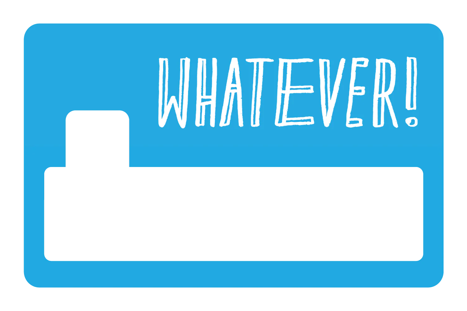 Whatever - Image 4