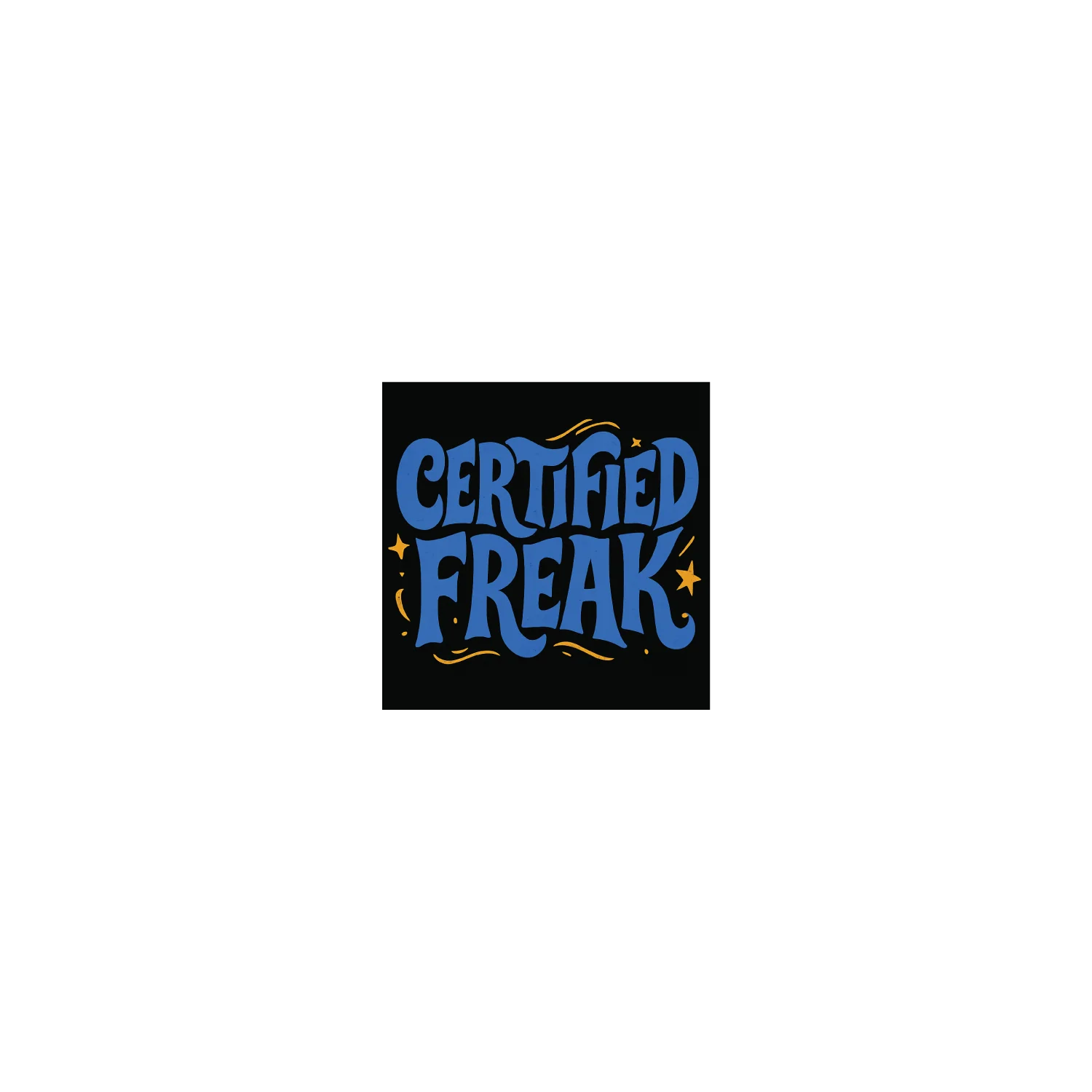 Certified Freak - Image 3