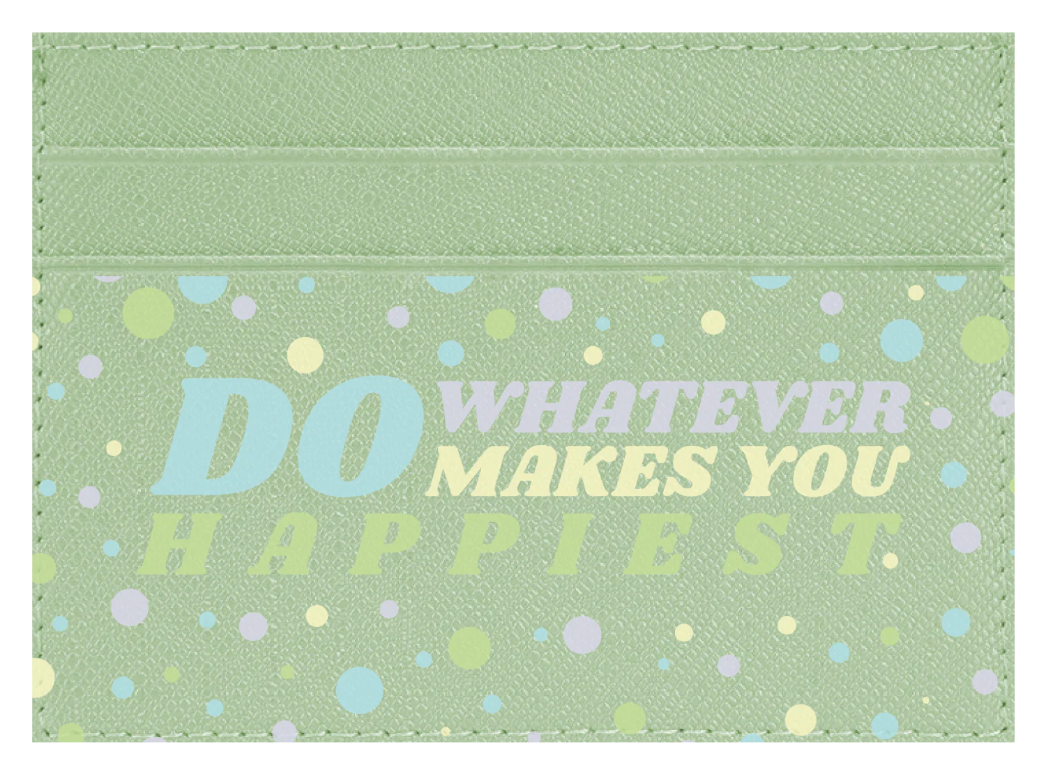 Do whatever Makes You Happy - Image 4