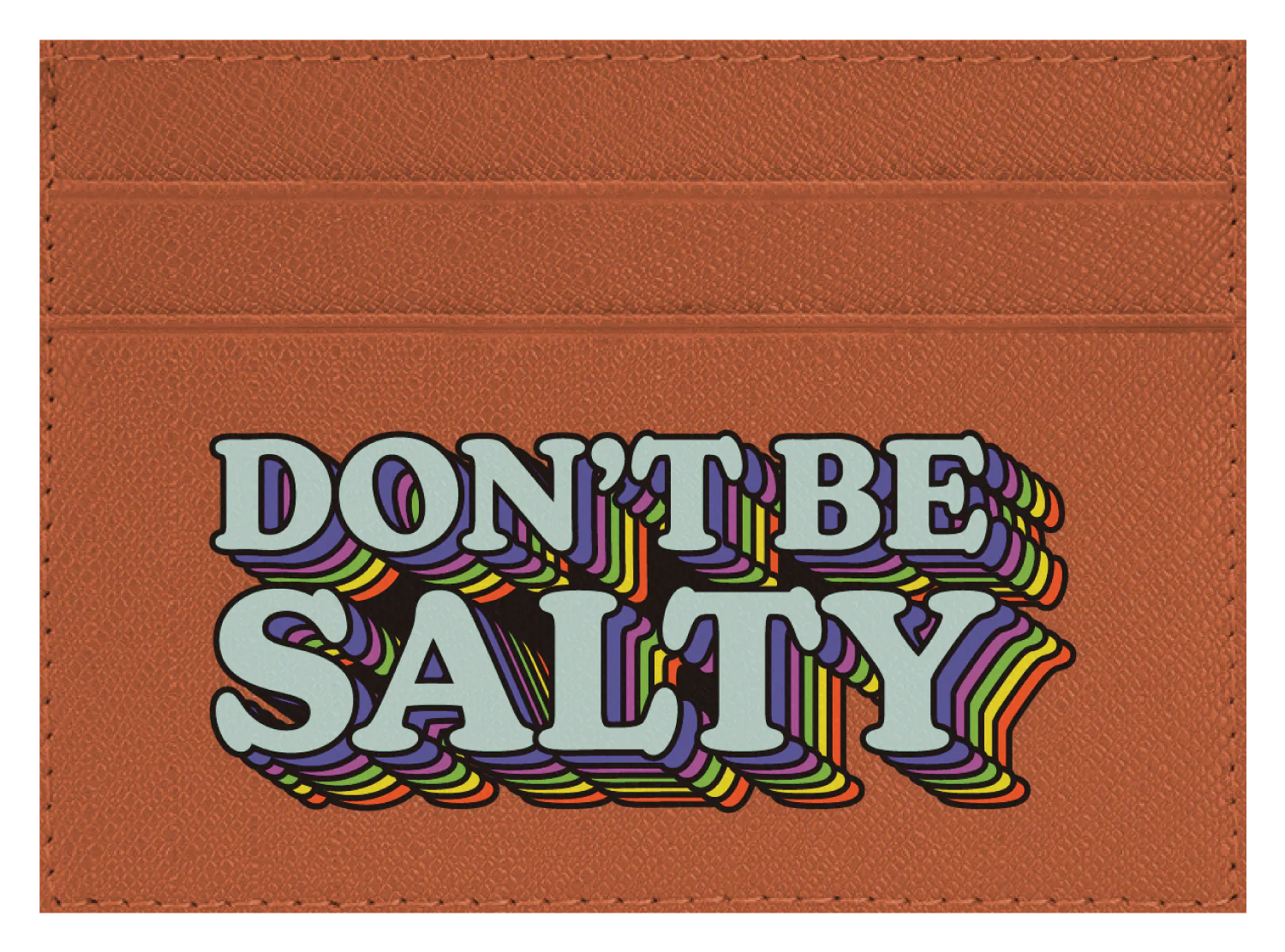 Don't Be Salty - Image 3