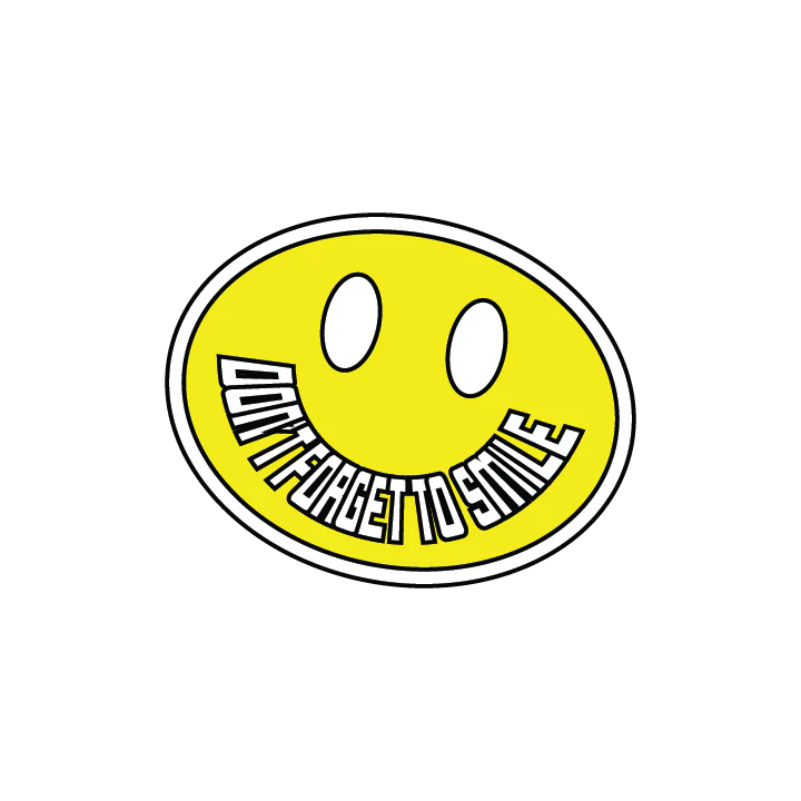Don't Forget To Smile