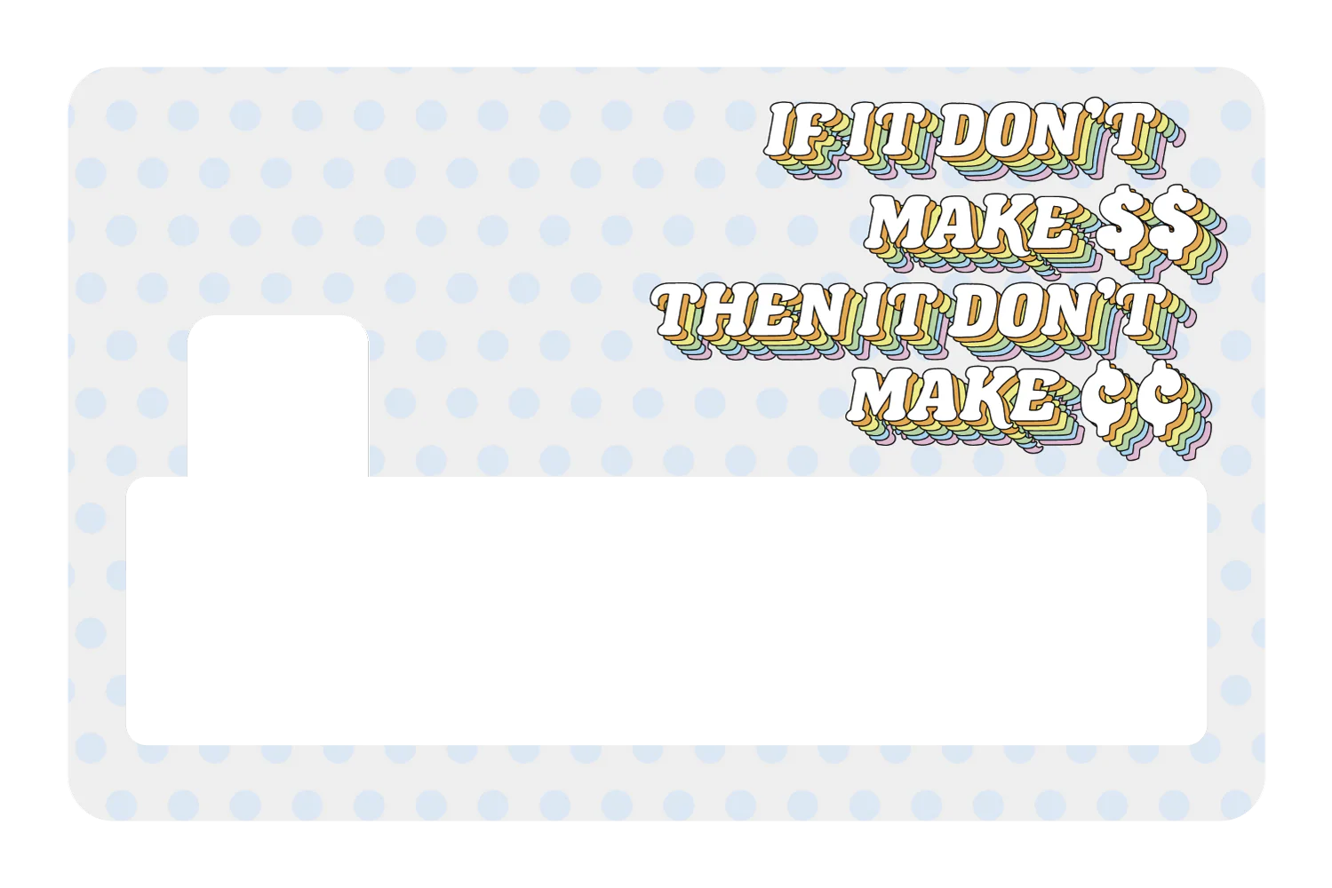 Don't Make Cents - Image 4