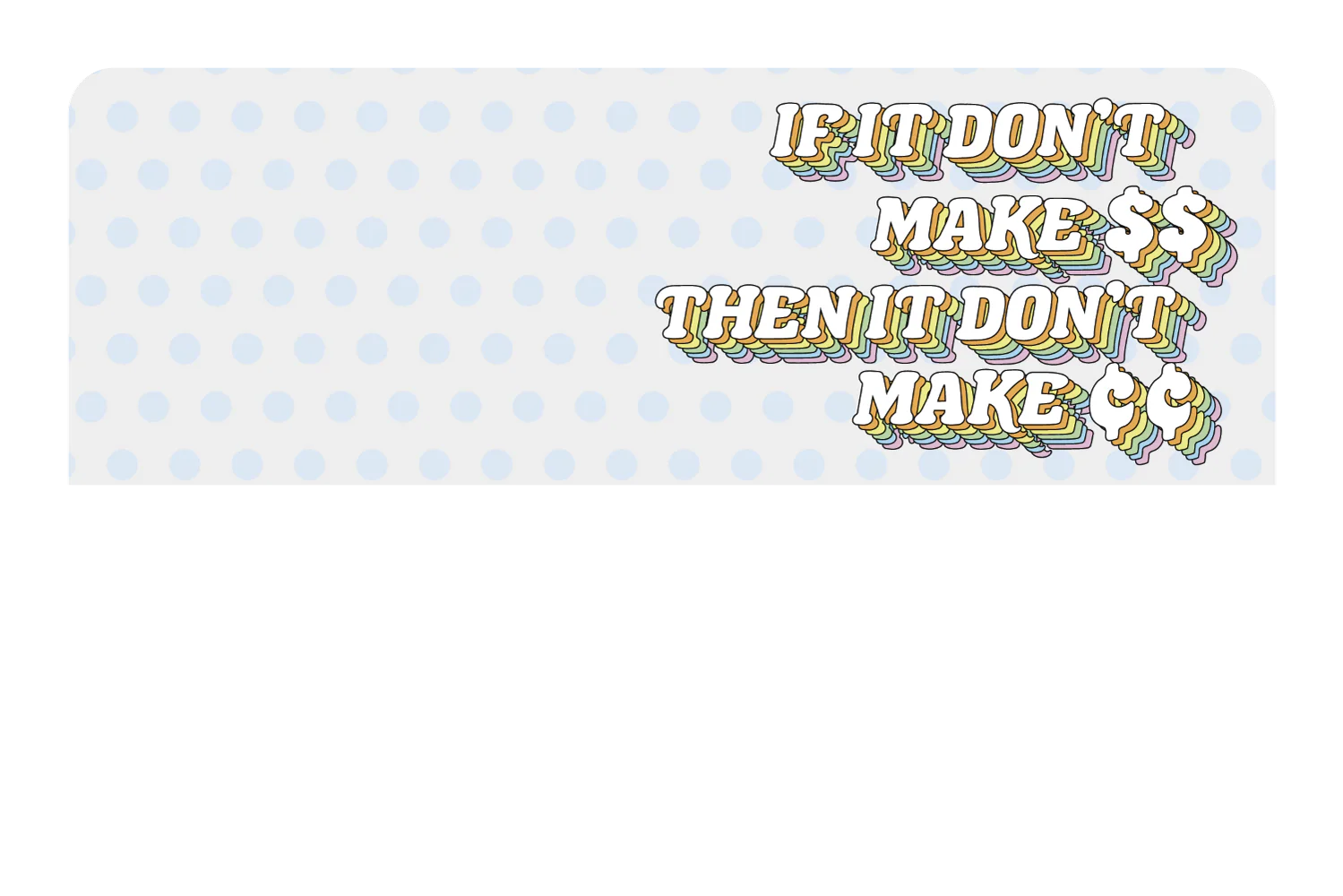 Don't Make Cents - Image 9