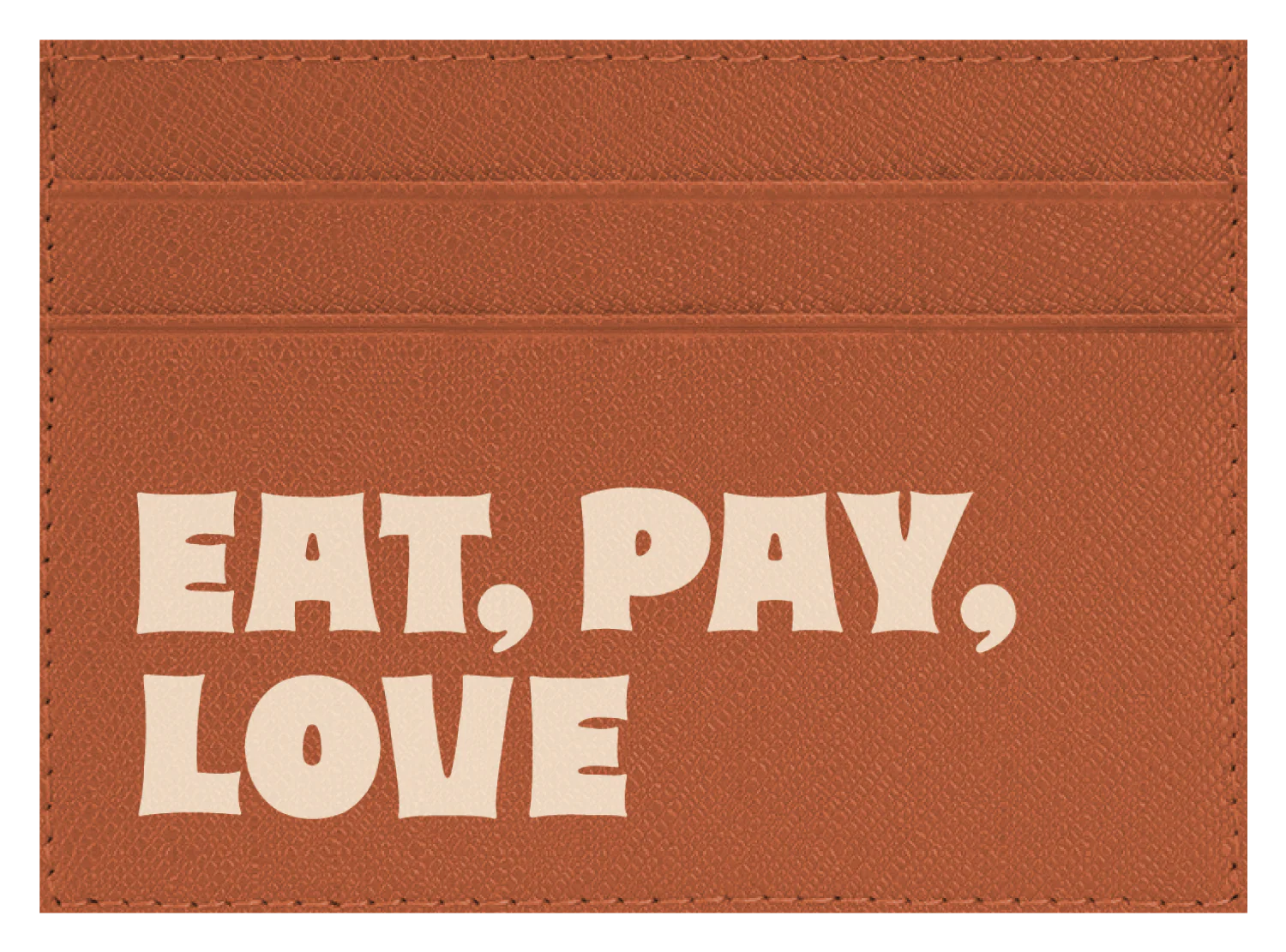 Eat Pay Love - Image 3