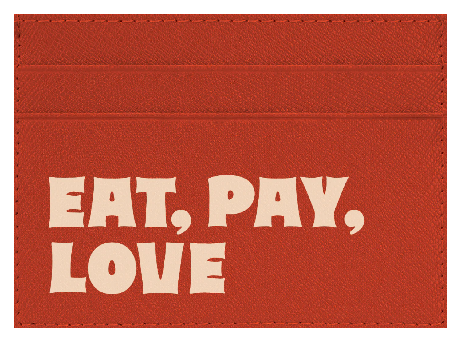 Eat Pay Love - Image 7