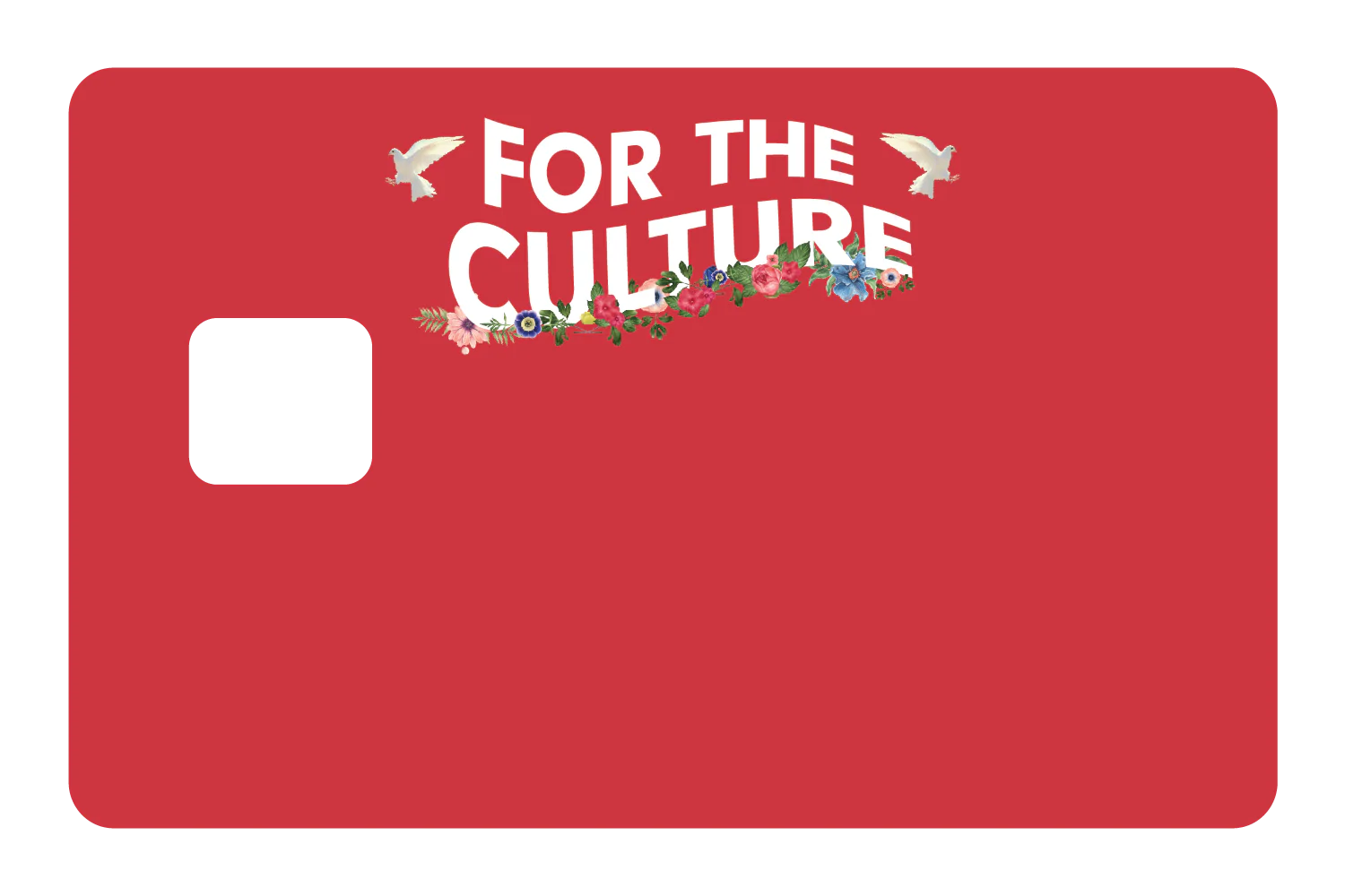 For the Culture - Image 2