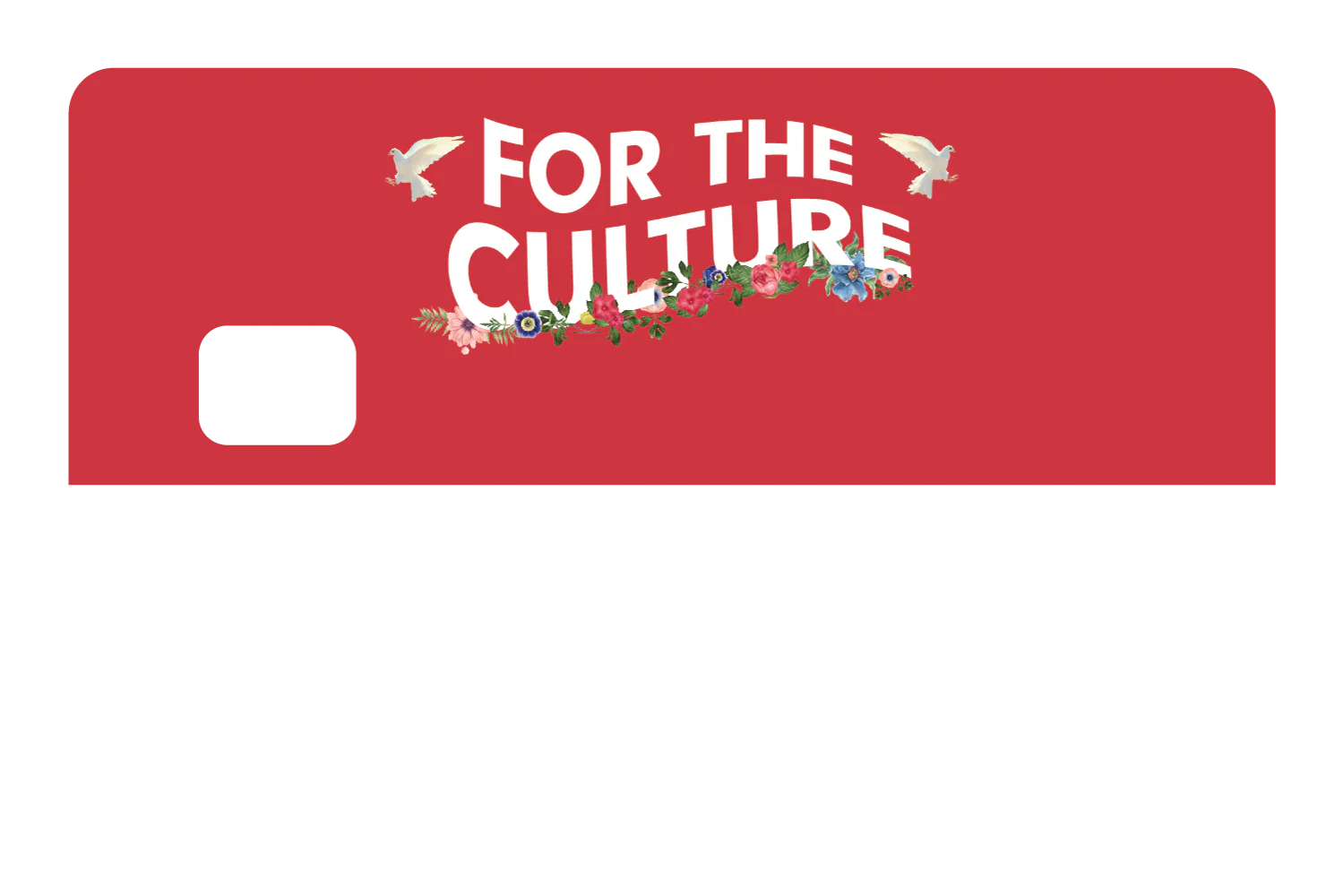 For the Culture - Image 8