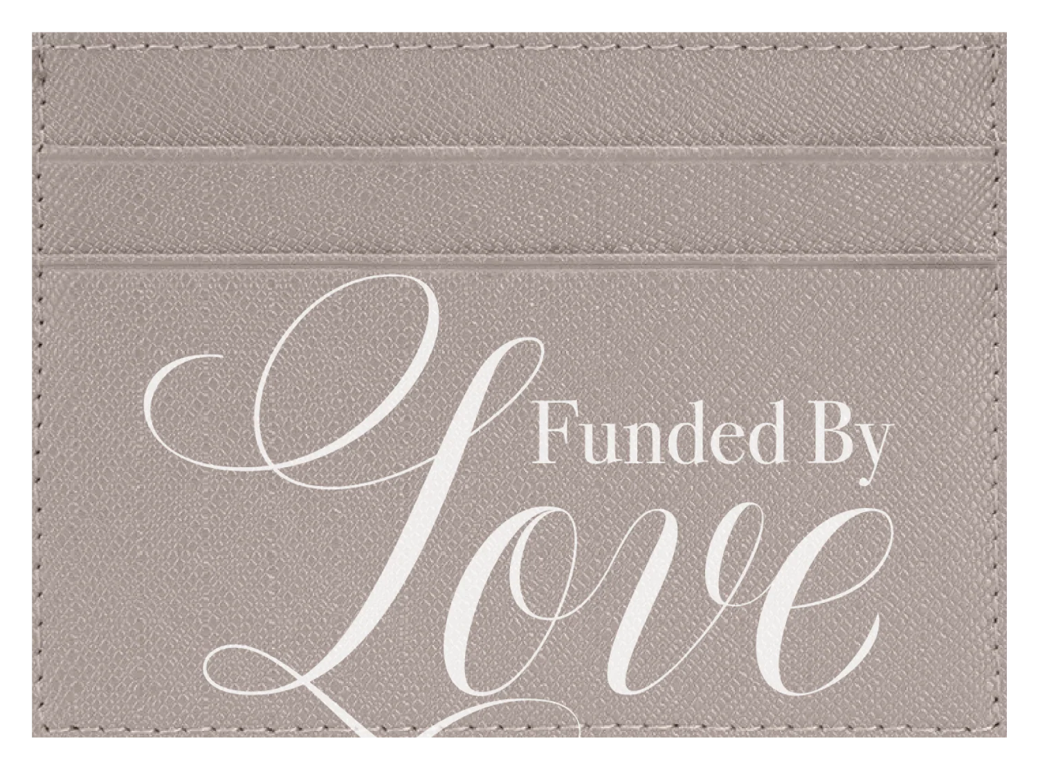 Funded By Love - Image 4