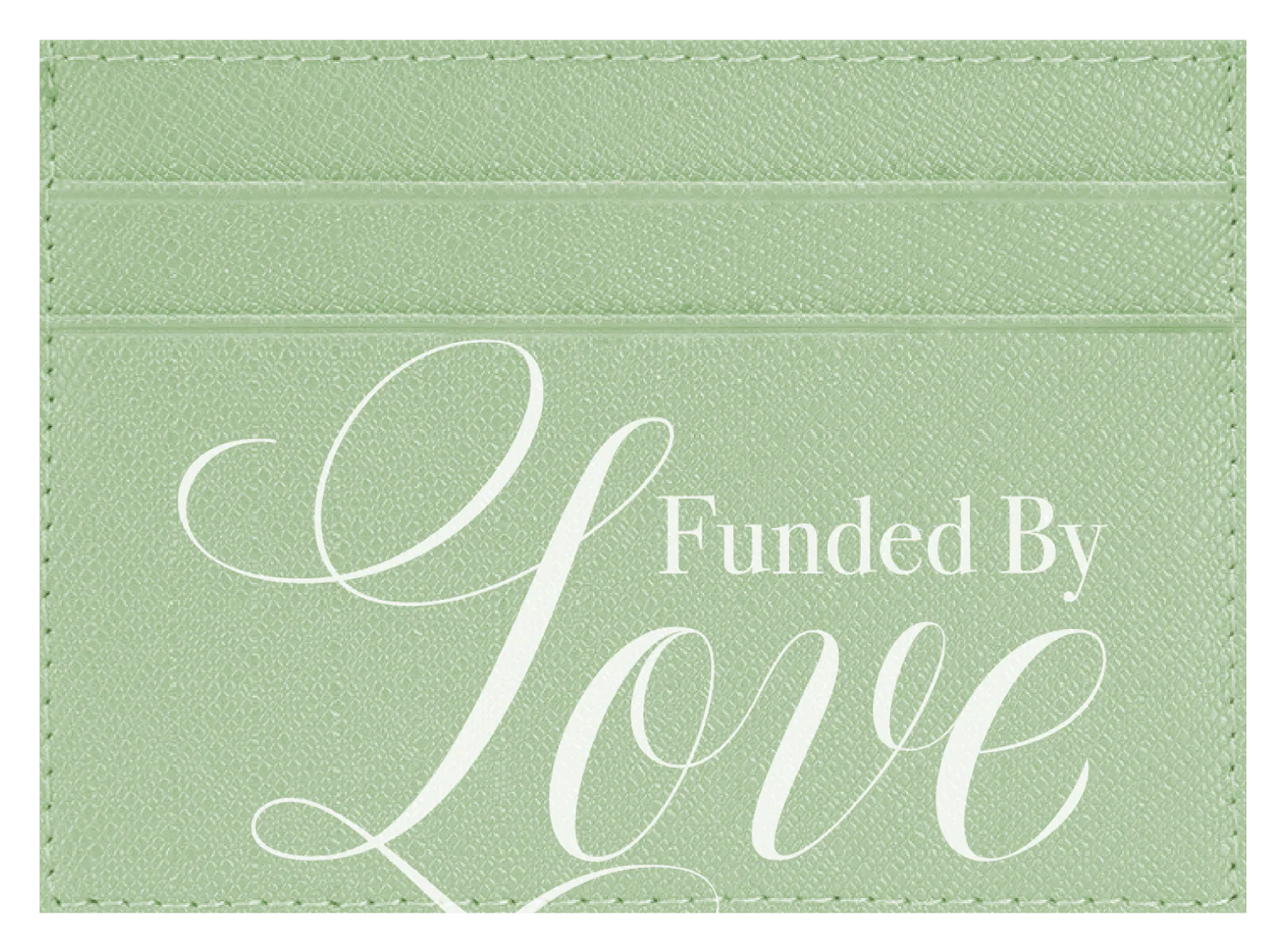 Funded By Love - Image 5
