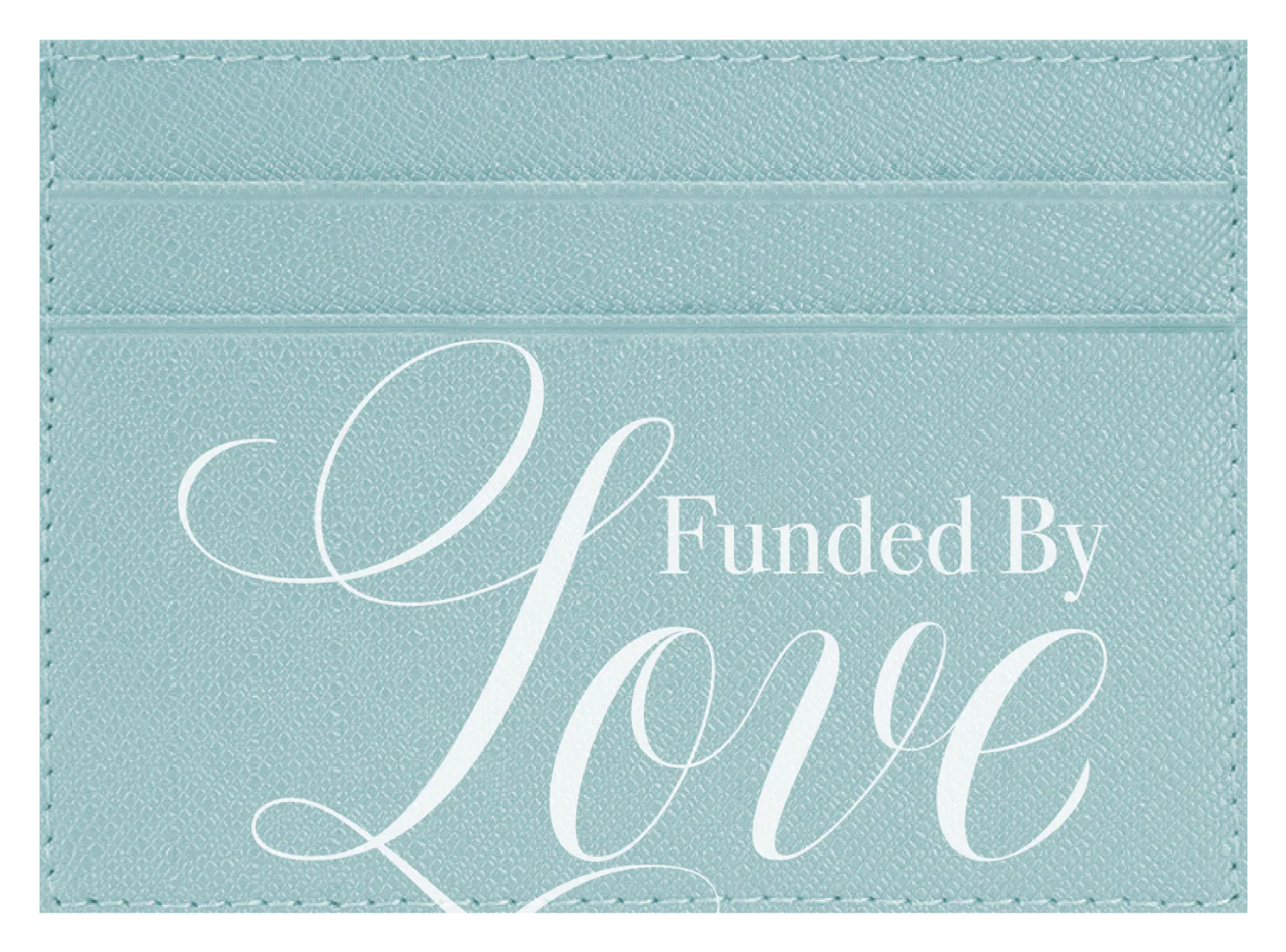 Funded By Love - Image 6