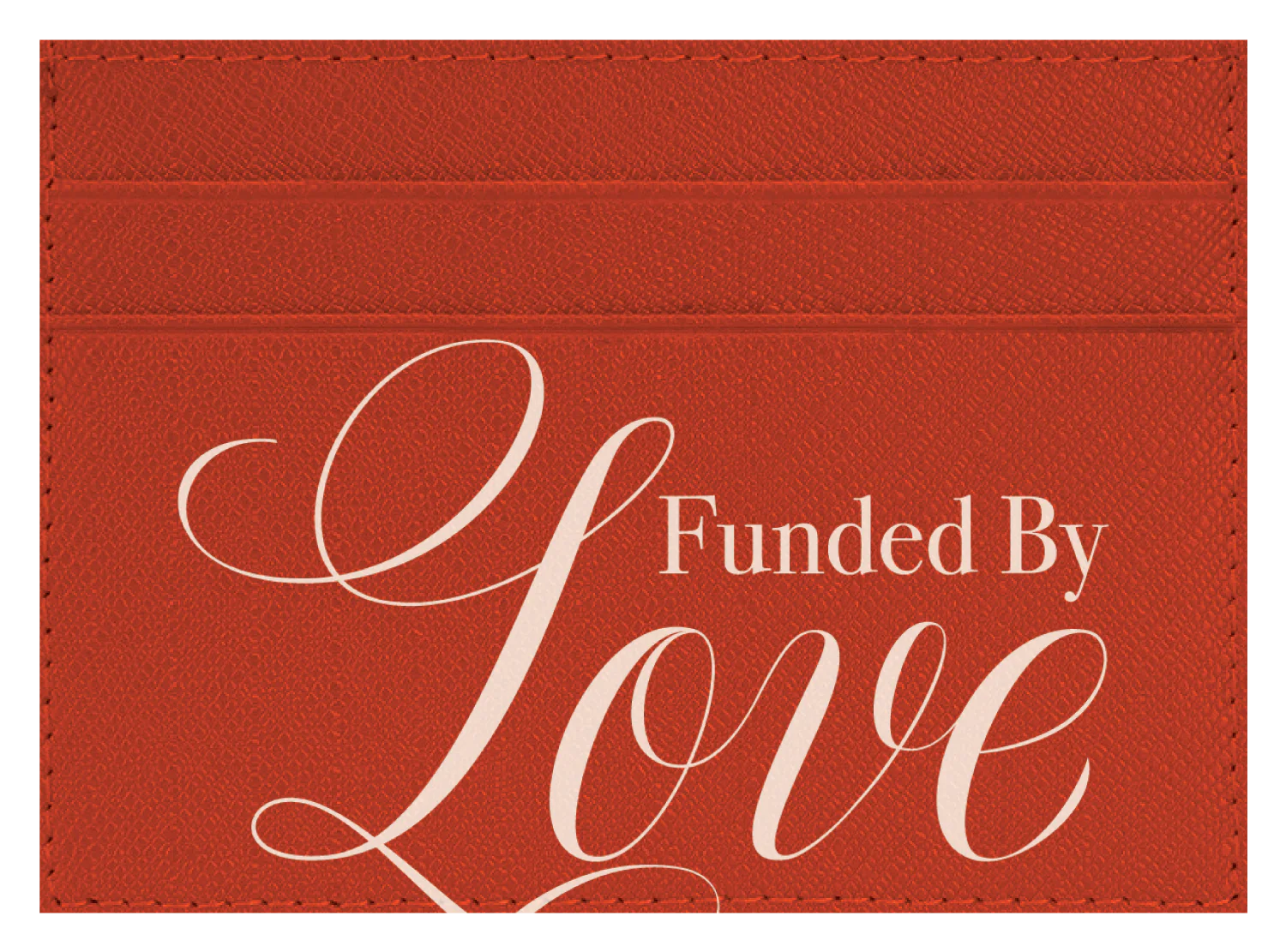 Funded By Love - Image 7