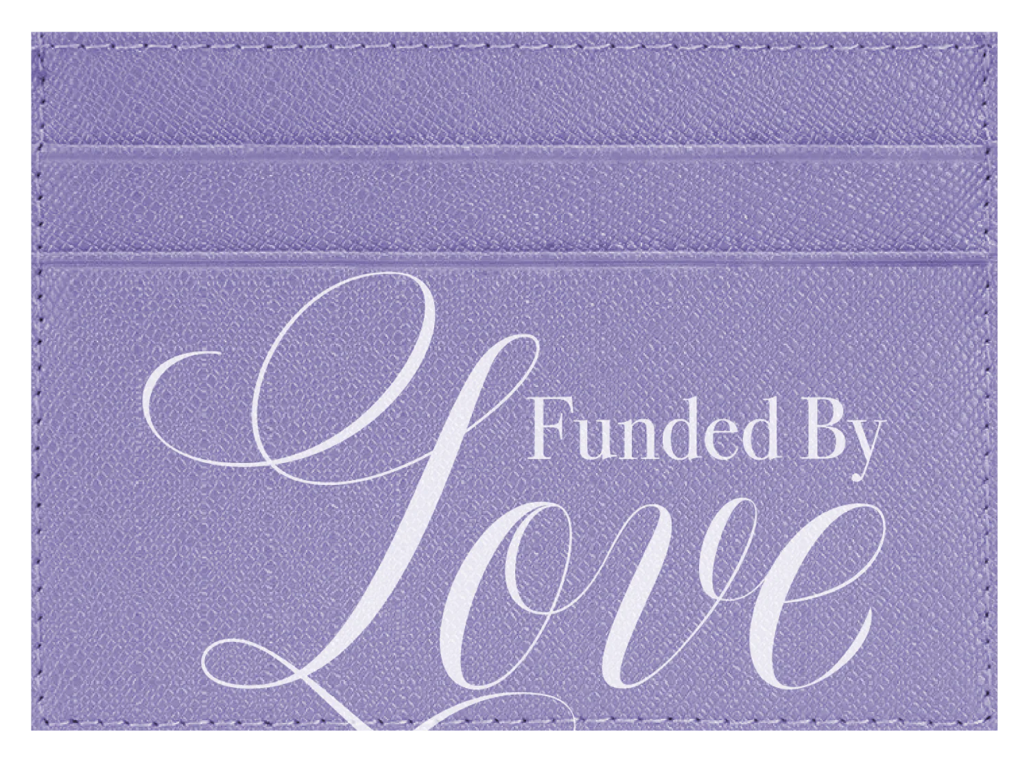 Funded By Love - Image 9