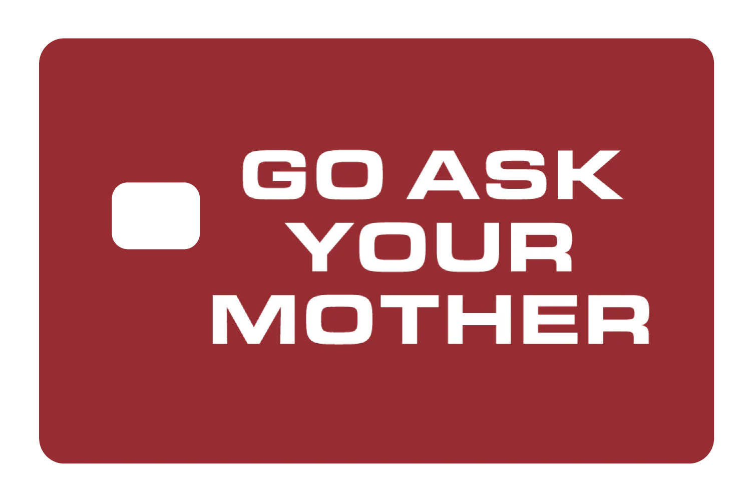 Go Ask Your Mother - Image 2