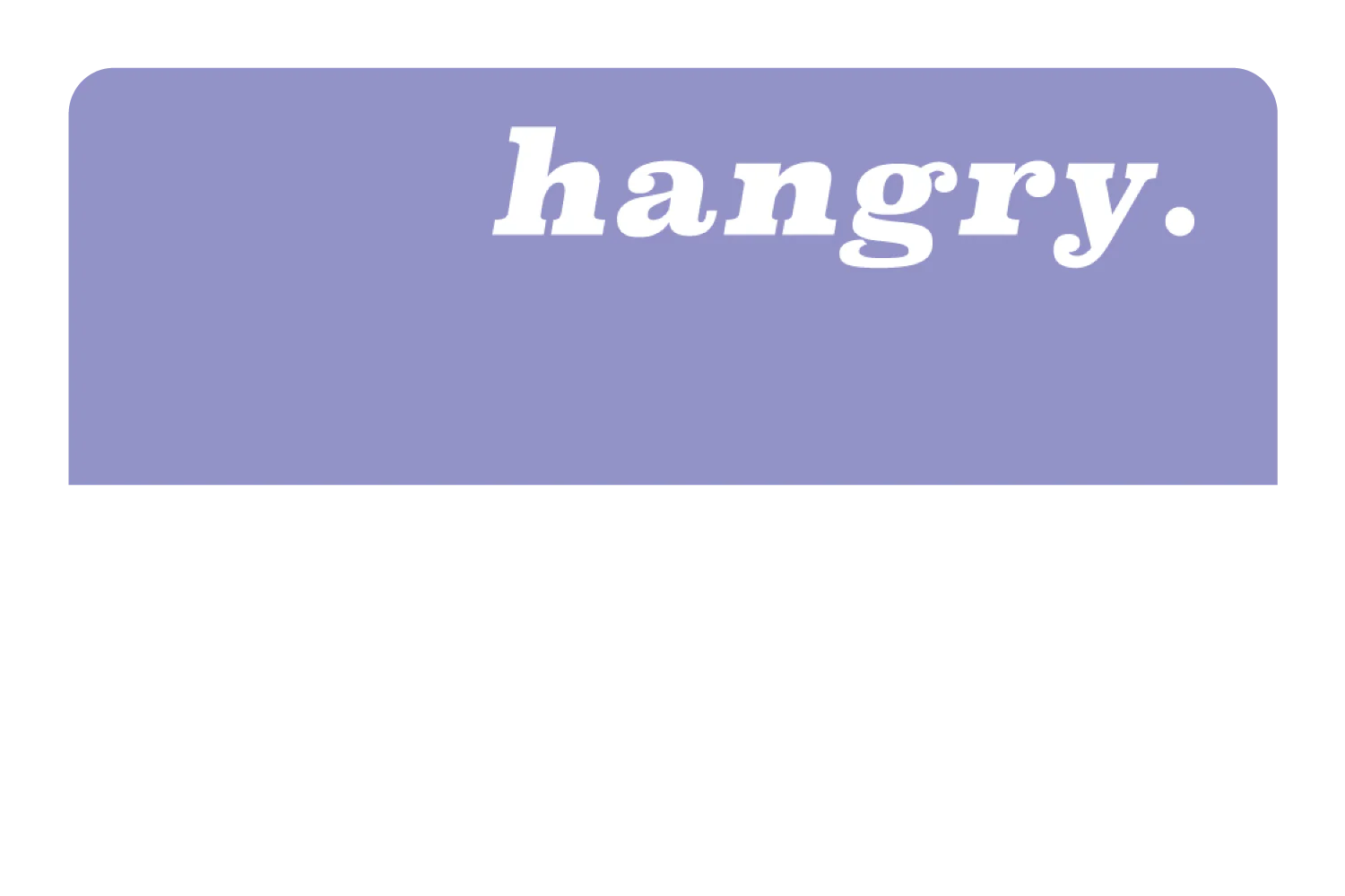 Hangry - Image 9