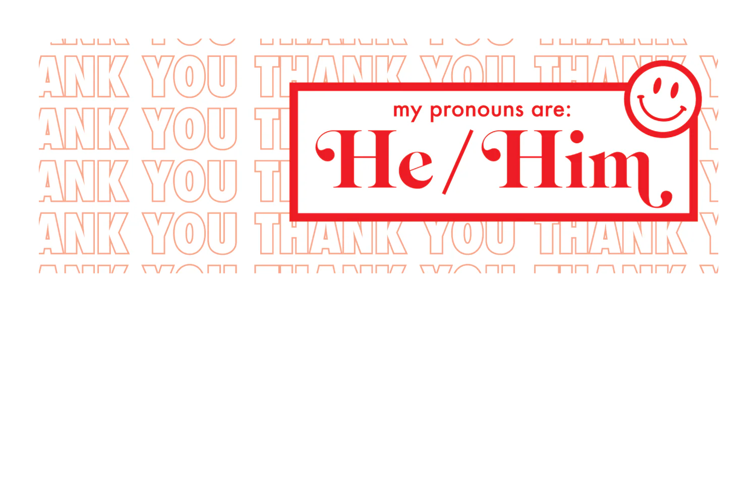 He/Him - Image 9
