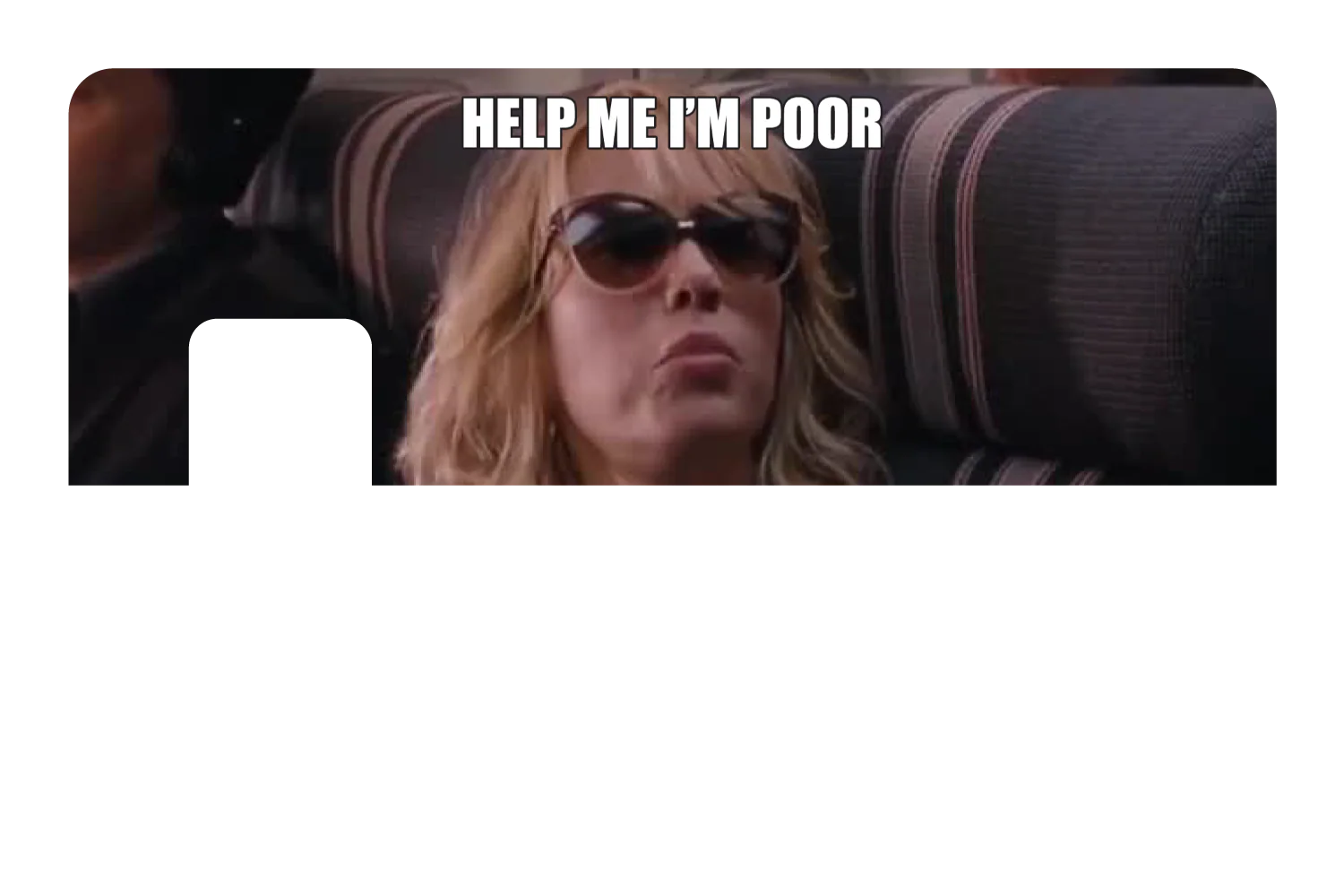 Help Me I'm Poor - Image 7