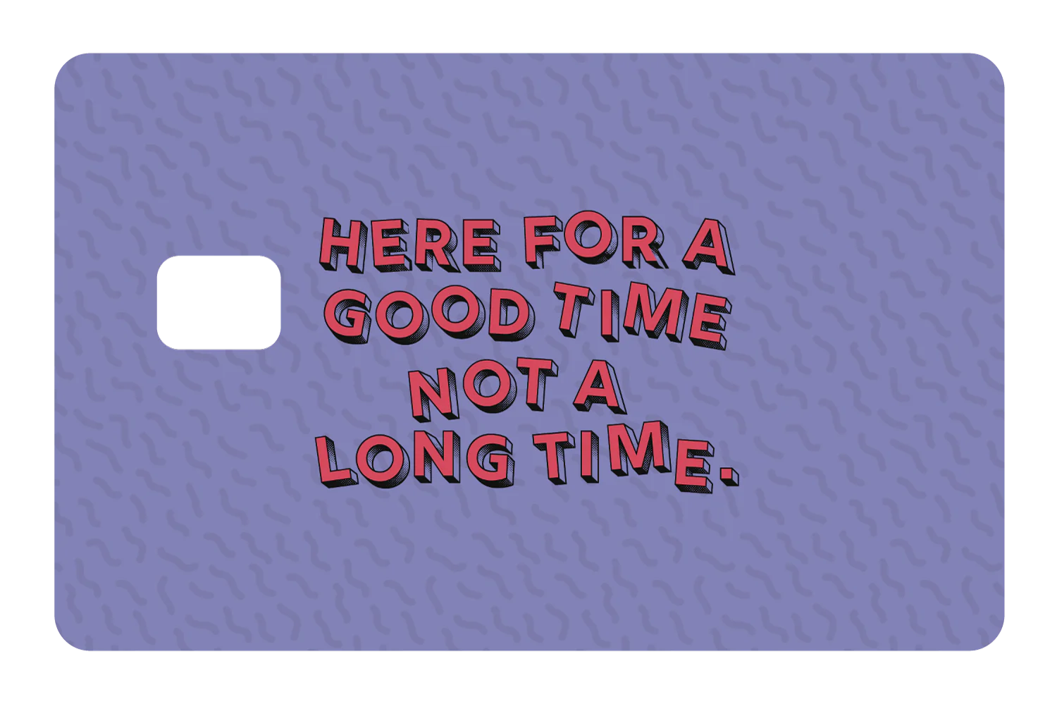 Here for a Good Time - Image 2