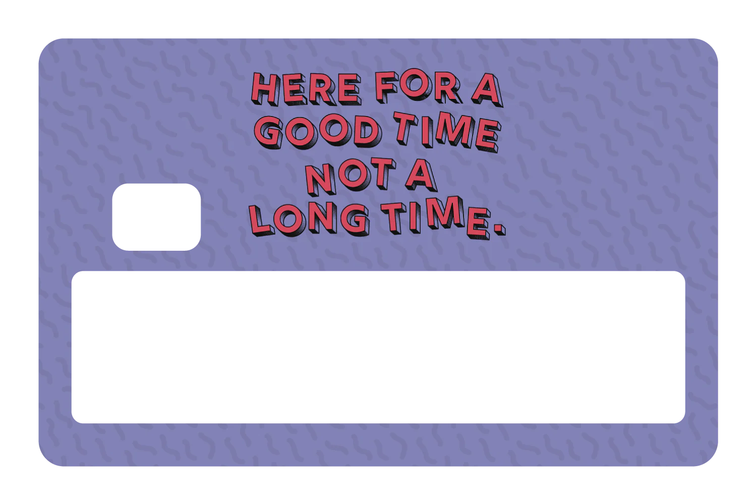 Here for a Good Time - Image 5