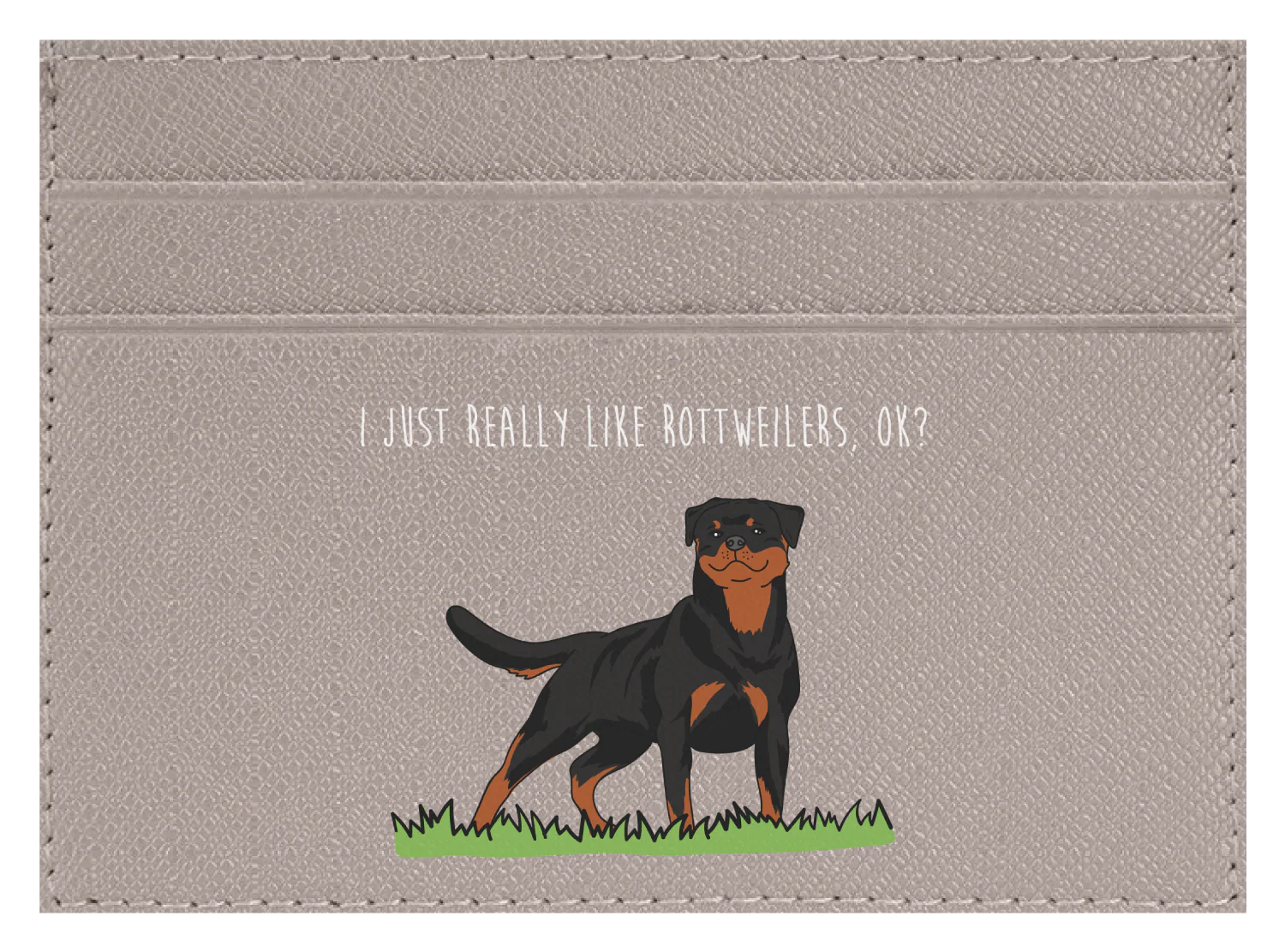 I just really like Rottweilers, ok? - Image 7