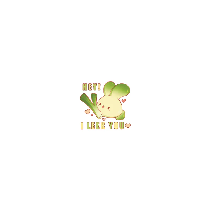 I Leek You - Image 3