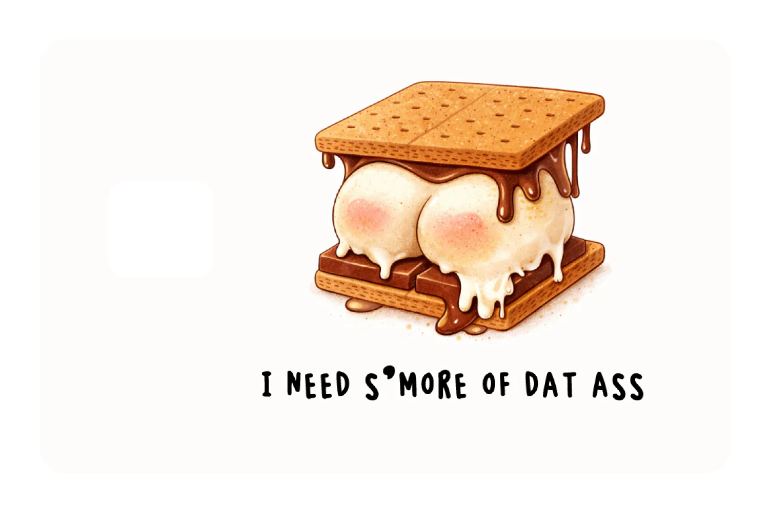 I Need S'more - Image 3