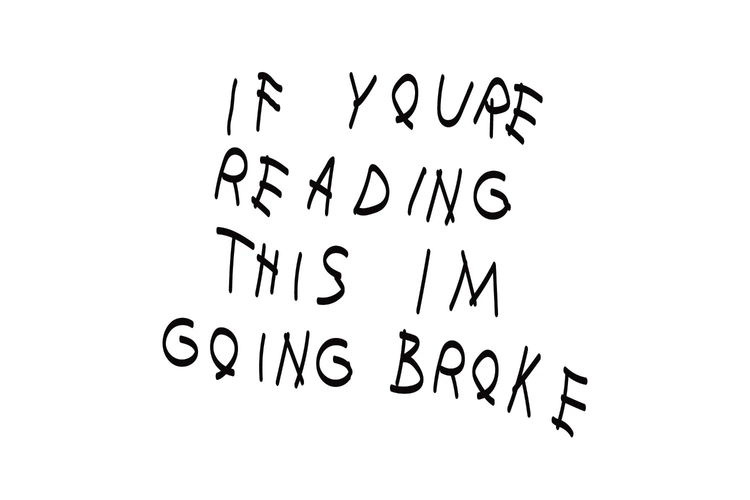 If You're Reading this - Image 3